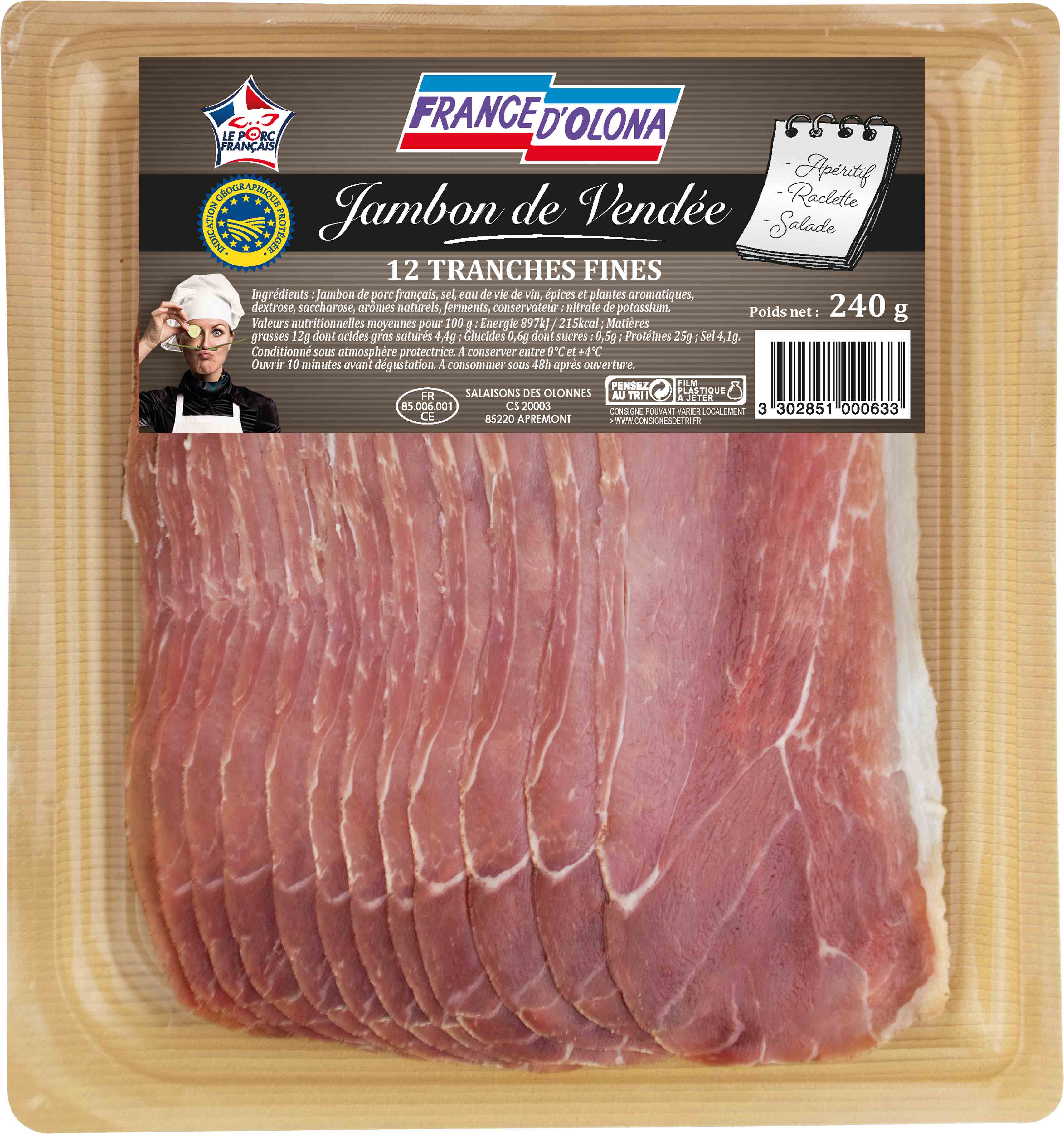 Jambon de Vendée 12 tranches  fines origine France -240g